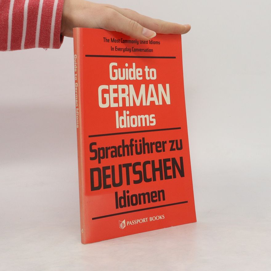 J. Peter Lupson Guide to German Idioms