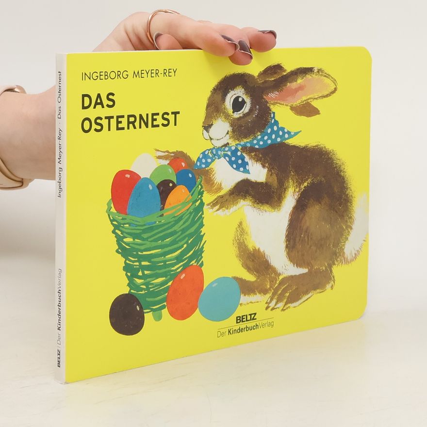 Ingeborg Meyer-Rey Das Osternest