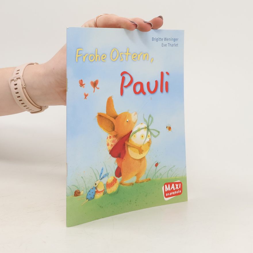 Brigitte Weninger Frohe Ostern, Pauli
