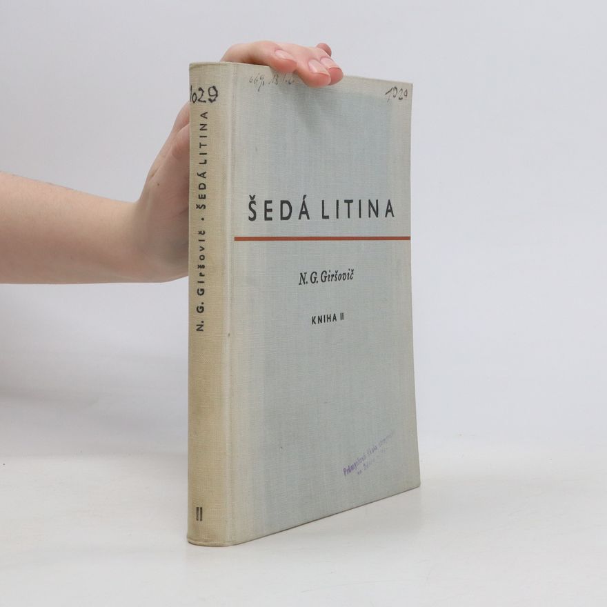 N. G. Giršovič Šedá litina