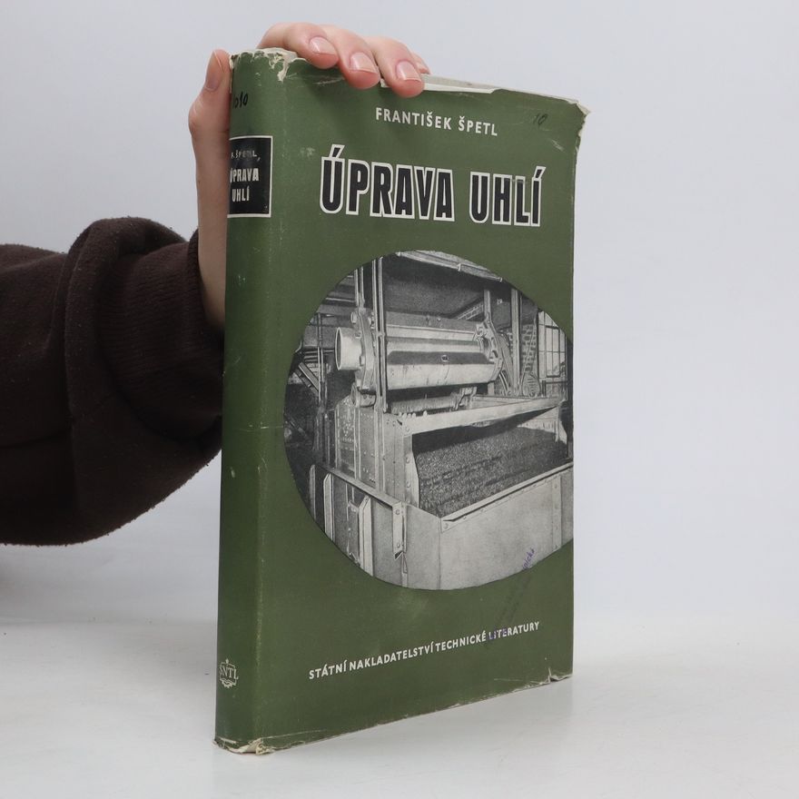 František Špetl Úprava uhlí