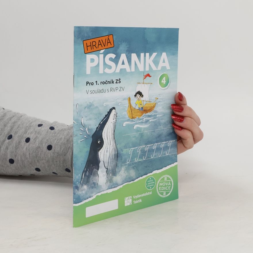 Marcela Puldová Hravá písanka 4. Pro 1. ročník ZŠ