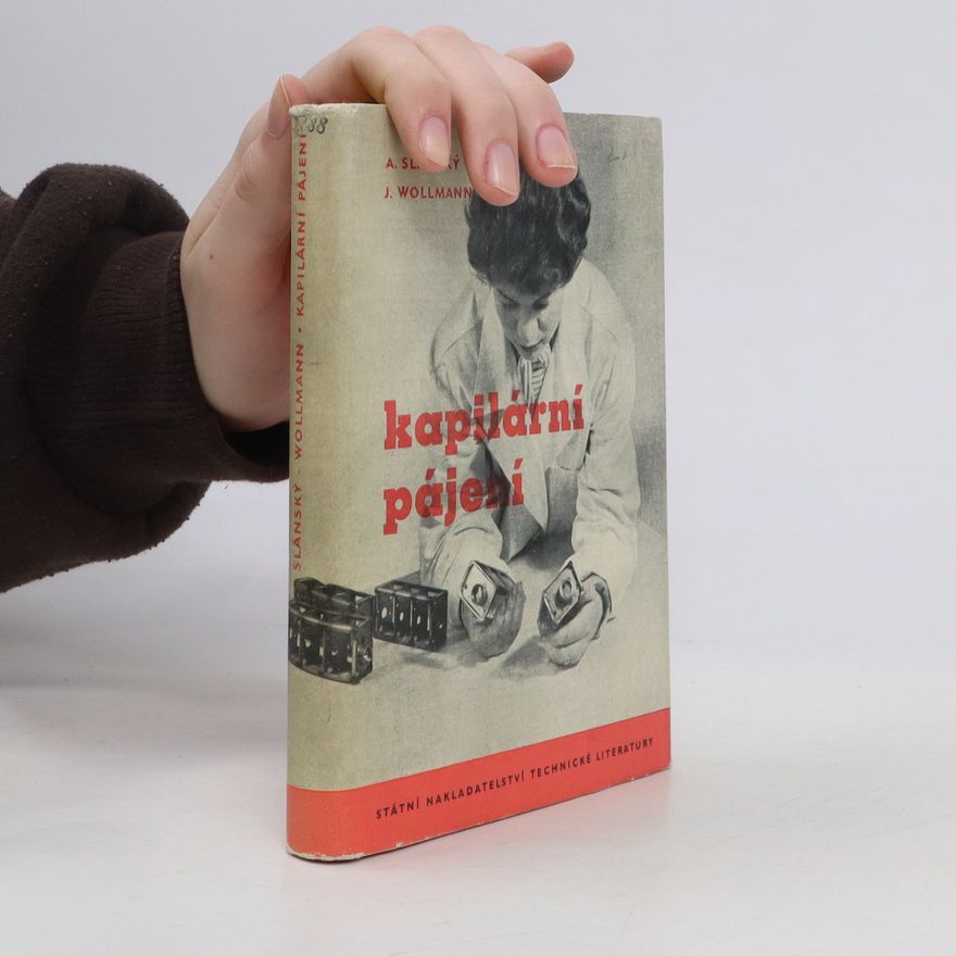 Jaroslav Wollmann Kapilární pájení