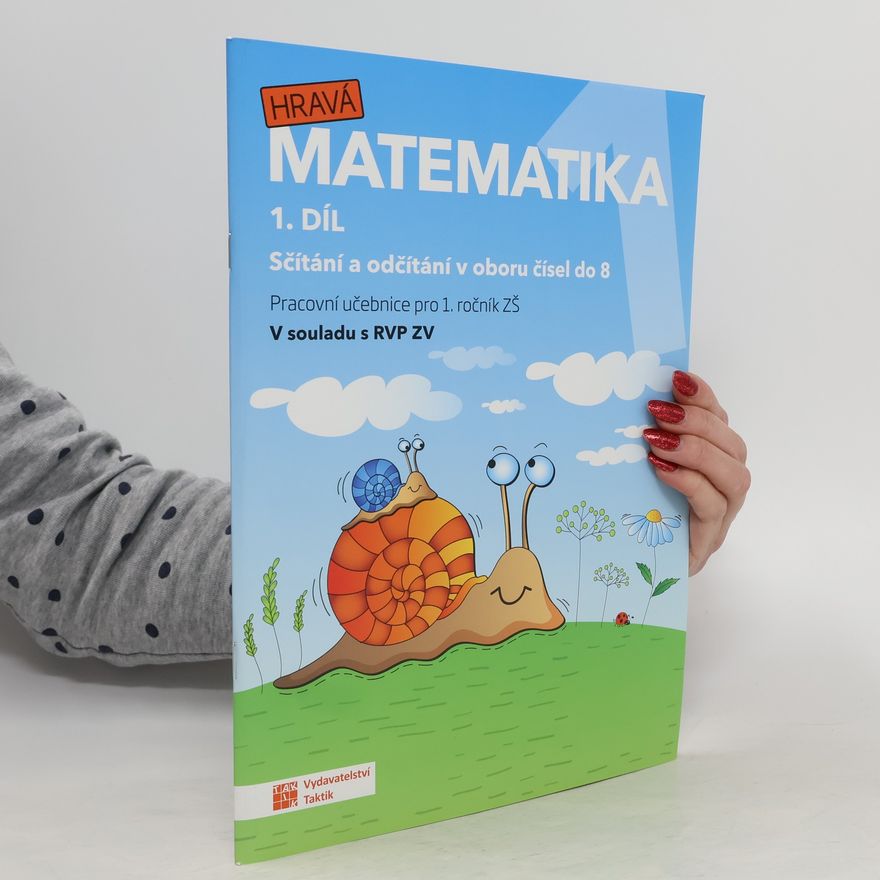 Kolektív autorov Hravá matematika 1 - pracovní učebnice - 1. díl