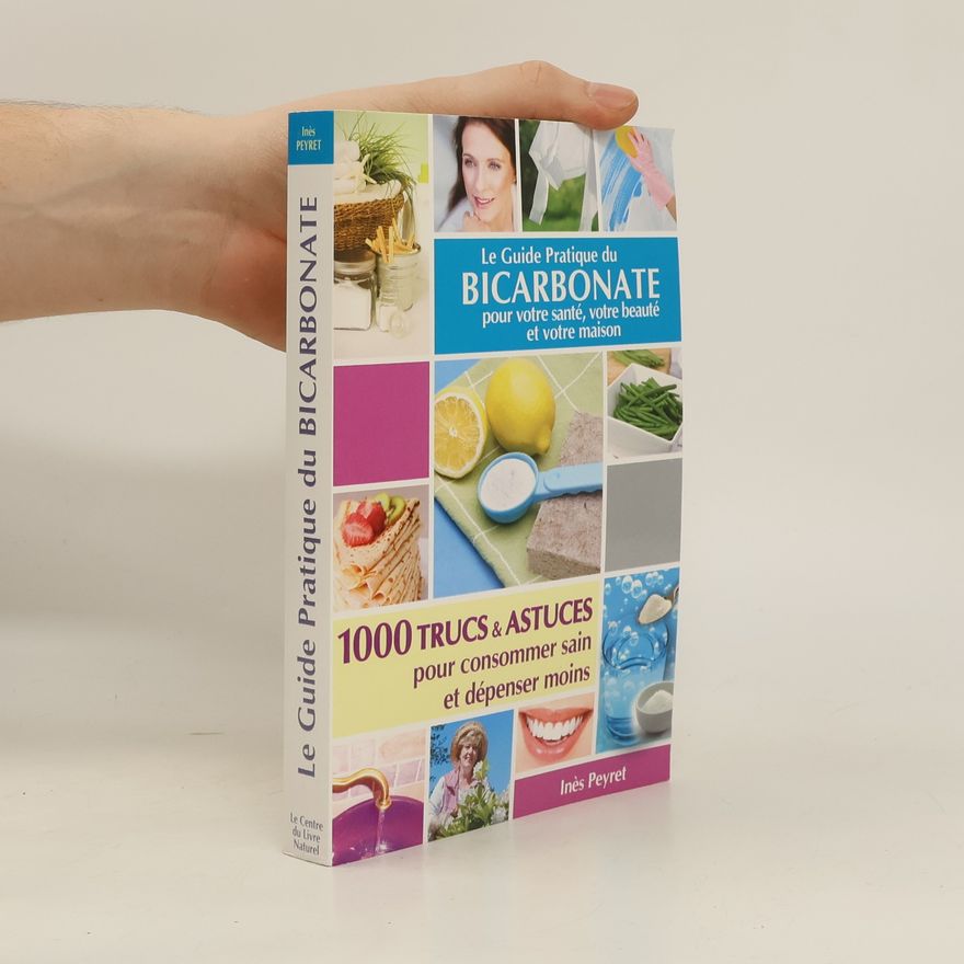 Inès Peyret Le Guide Pratique du Bicarbonate