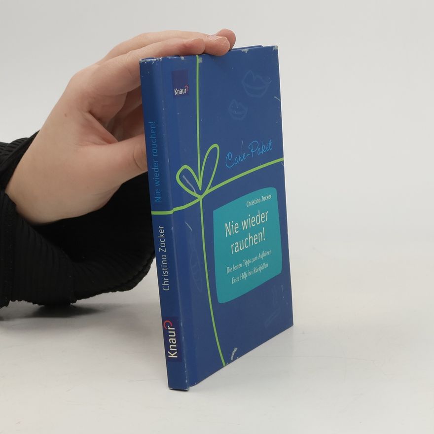 Autorenkollektiv Care-Paket - nie wieder rauchen!