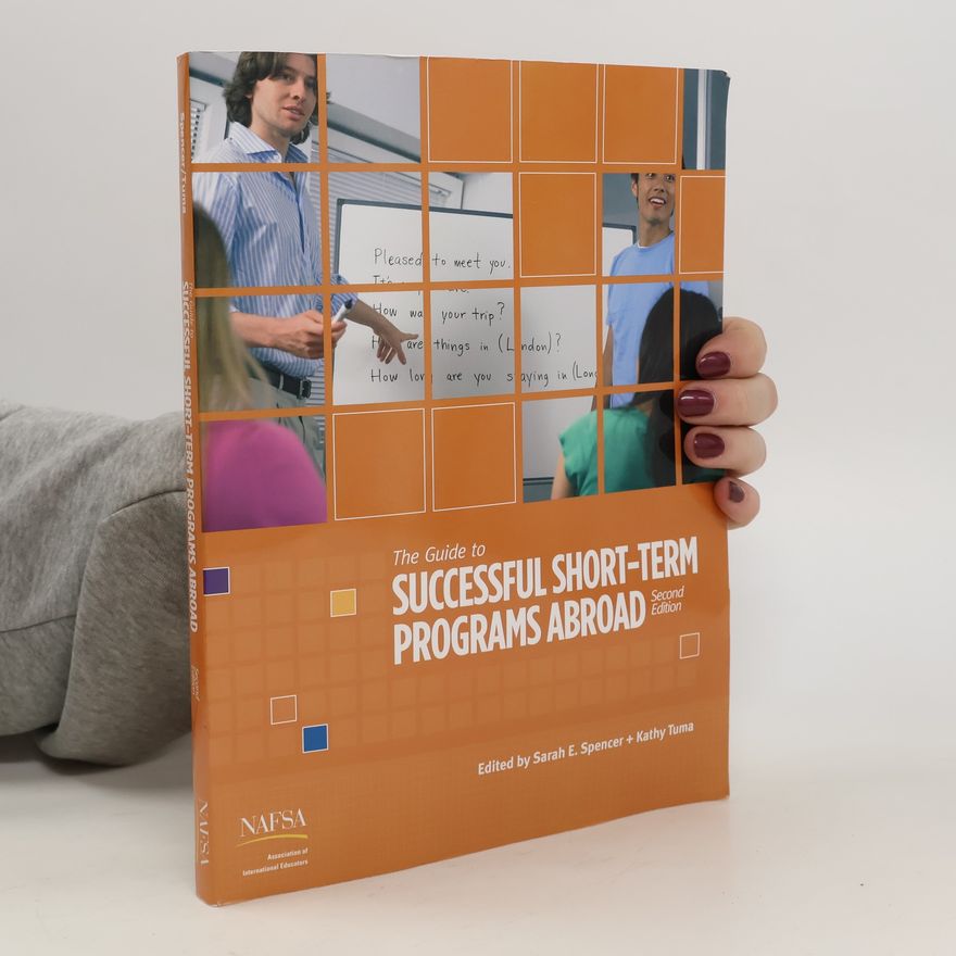 Kathy Tuma Guide to Successful Short-Term Programs Abroad
