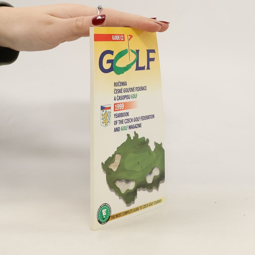 Collectif d'auteurs Ročenka české golfové federace a časopisu Golf