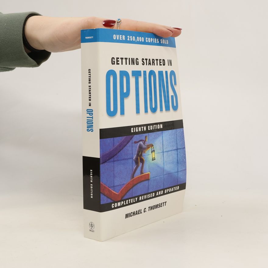 Michael C. Thomsett Getting Started in Options