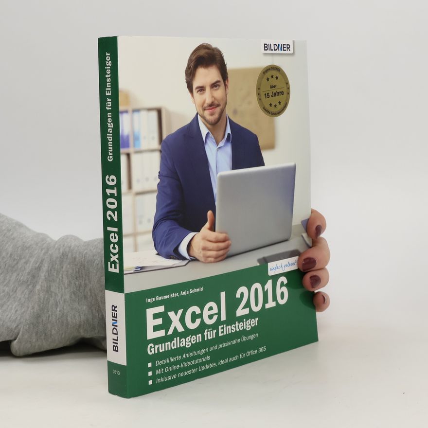 Inge Baumeister Excel 2016 - Grundlagen für Einsteiger