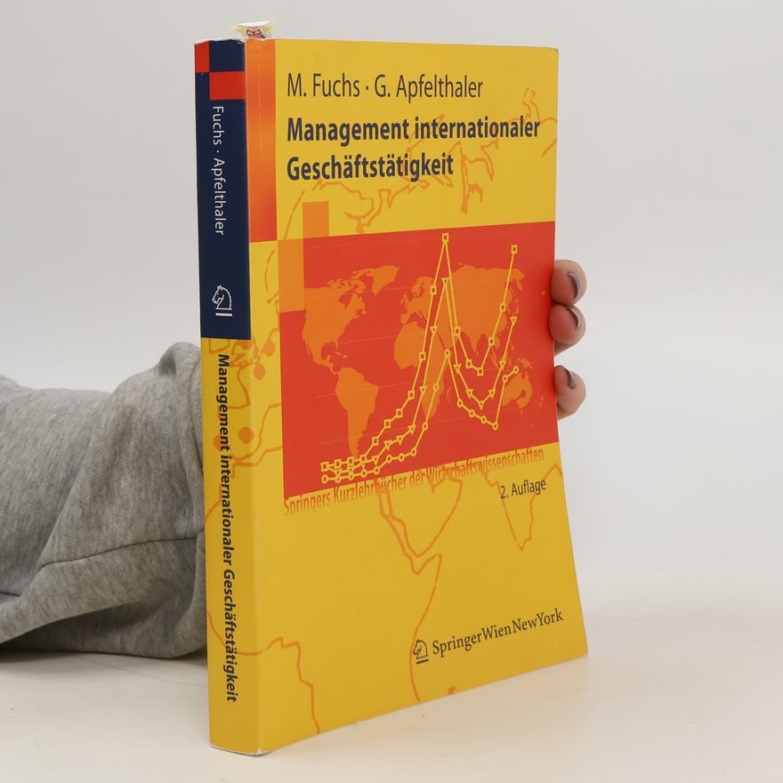 Manfred Fuchs Management internationaler Geschäftstätigkeit