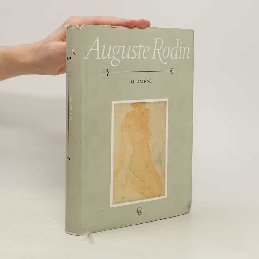 Dalibor Plichta Auguste Rodin. O umění