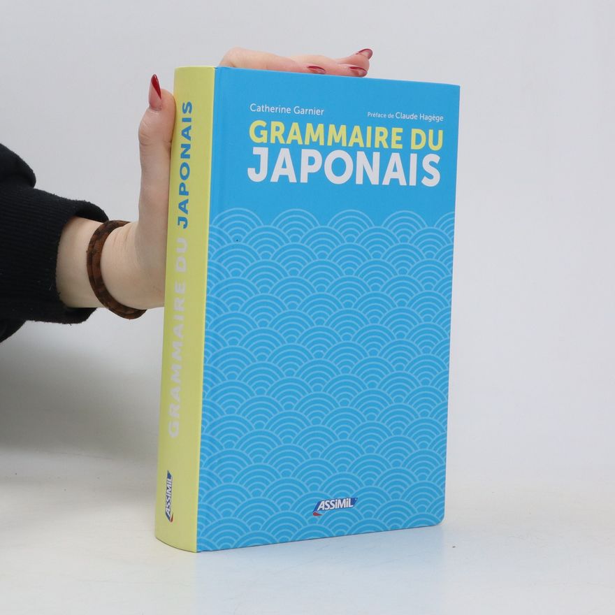 Catherine Garnier Grammaire du Japonais