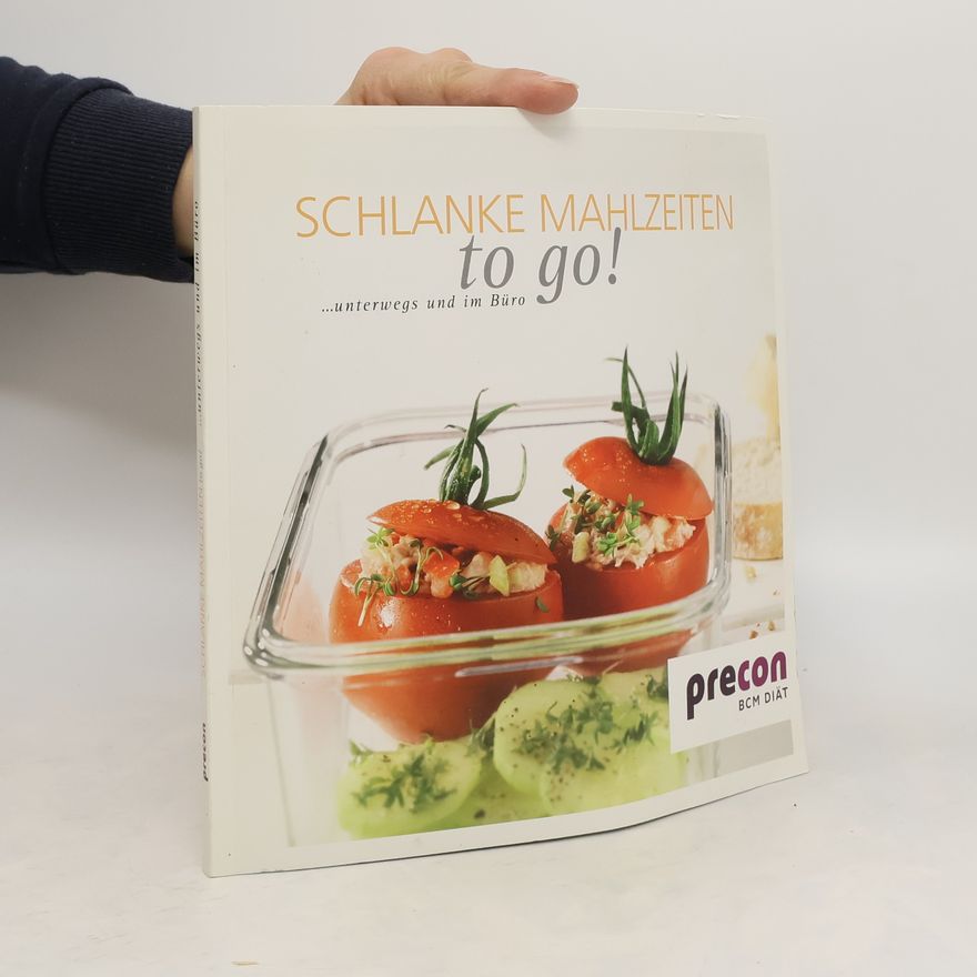 Rainer Jöckle Schlanke Mahlzeiten to go!