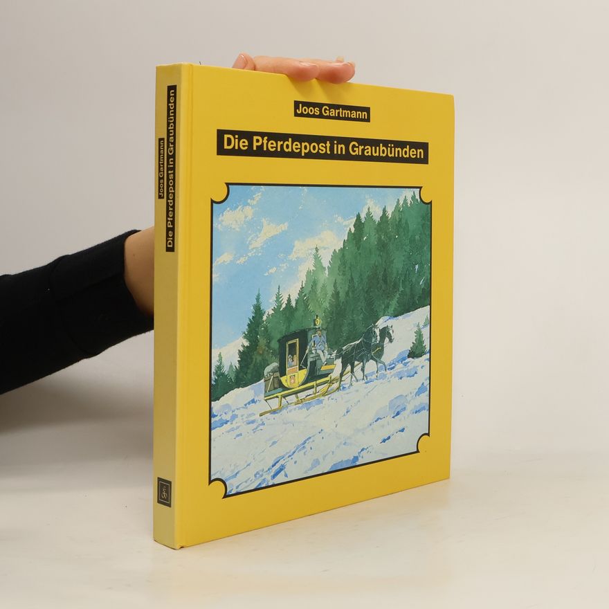Various authors Die Pferdepost in Graubünden