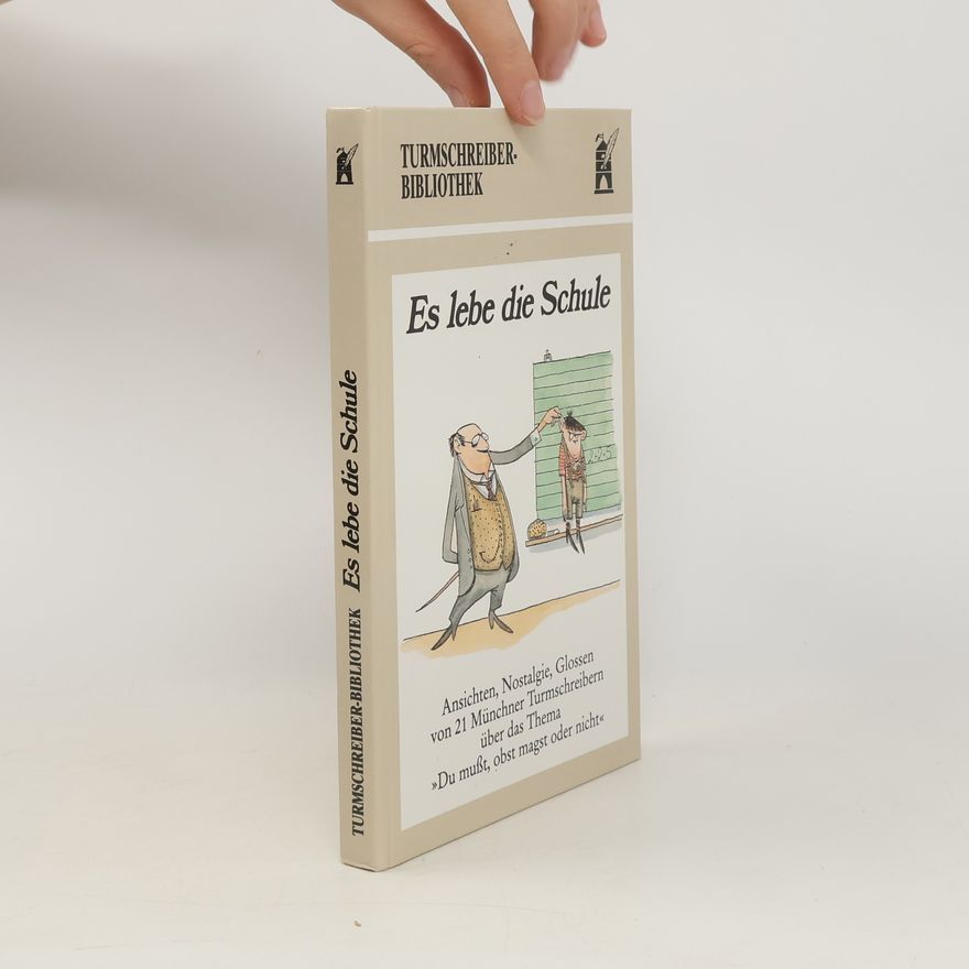 Various authors Es lebe die Schule