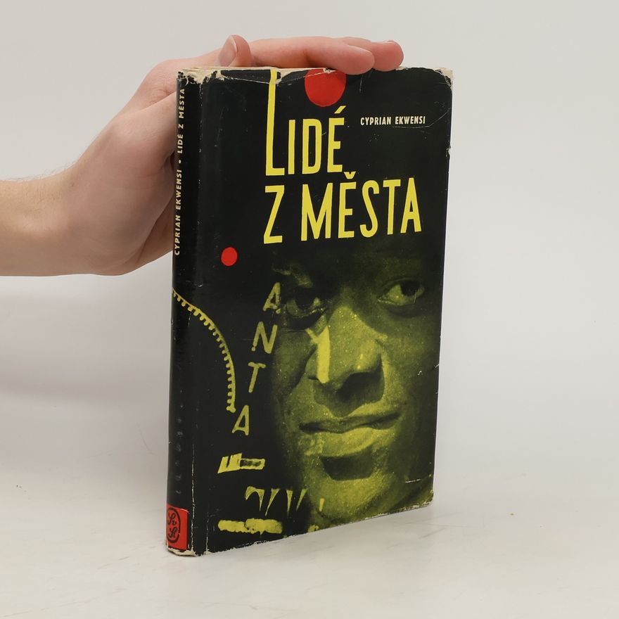 Cyprian Ekwensi Lidé z města