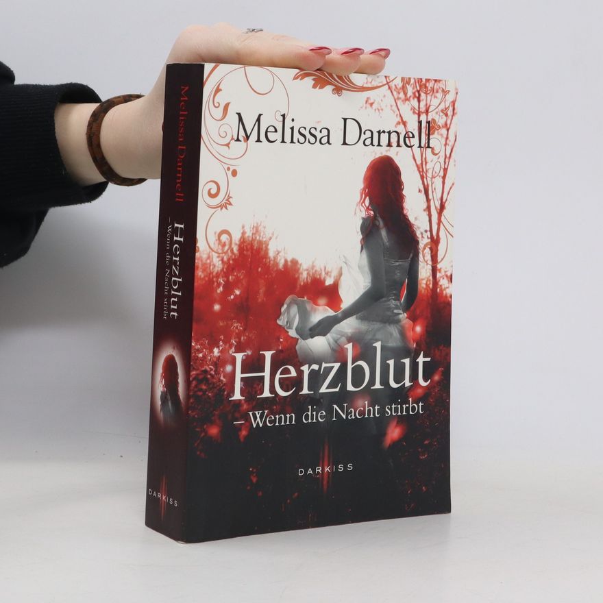 Melissa Darnell Herzblut - wenn die Nacht stirbt