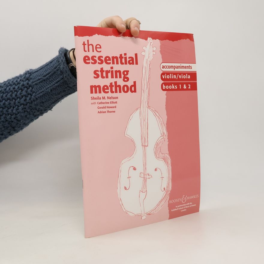 Sheila M. Nelson The Essential String Method