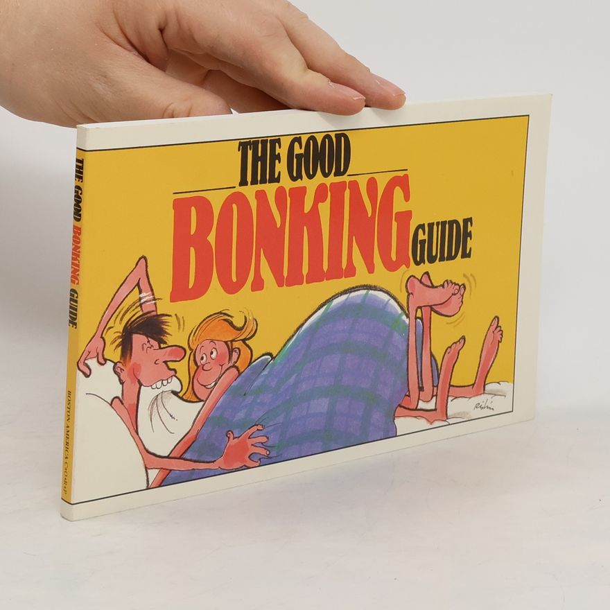 Herbert I. Kavet The Good Bonking Guide