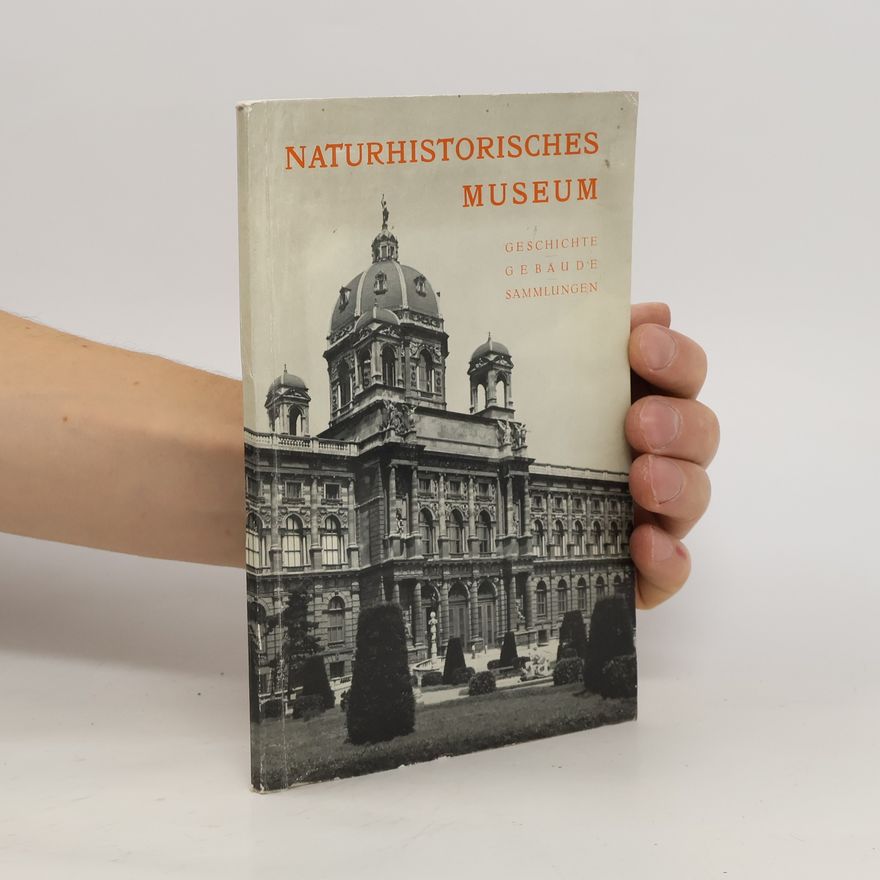 Hubert Scholler Naturhistorisches Museum in Wien