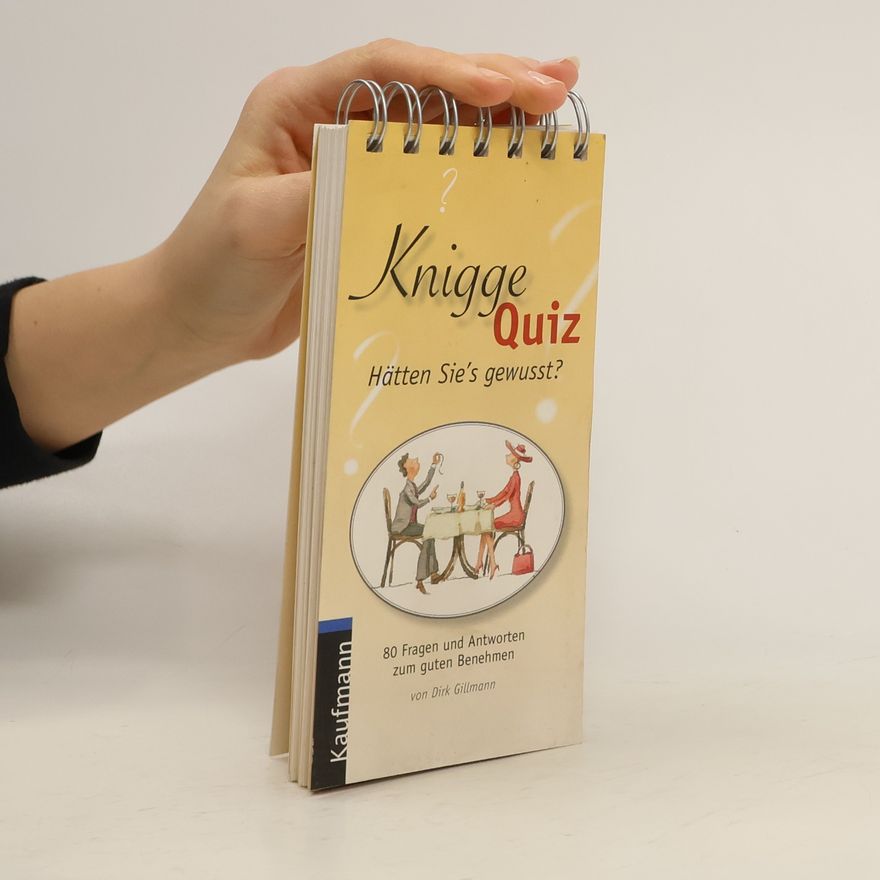 Dirk Gillmann Knigge-Quiz