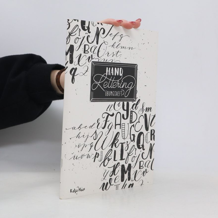 Katja Haas Hand Lettering übungsheft