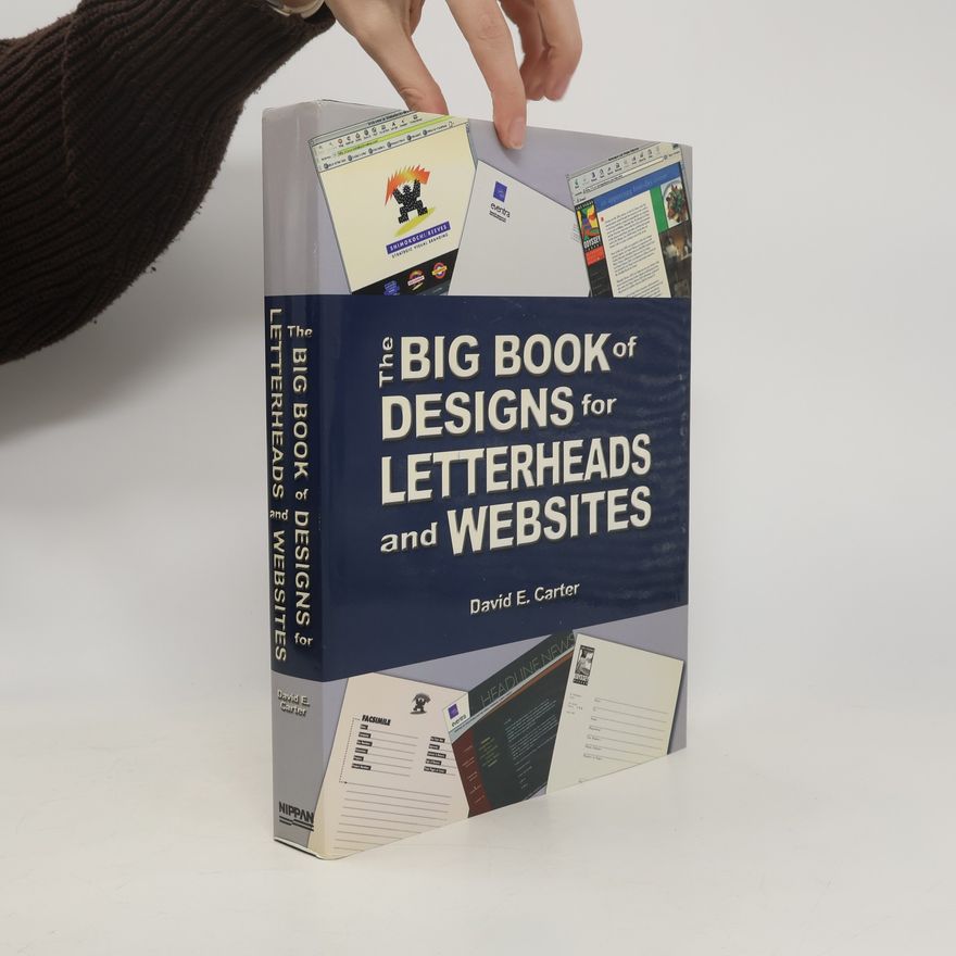 David E. Carter The Big Book of Designs for Letterheads and Websites