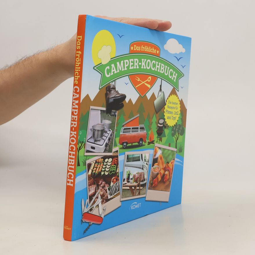 Autorenkollektiv Das fröhliche Camper-Kochbuch