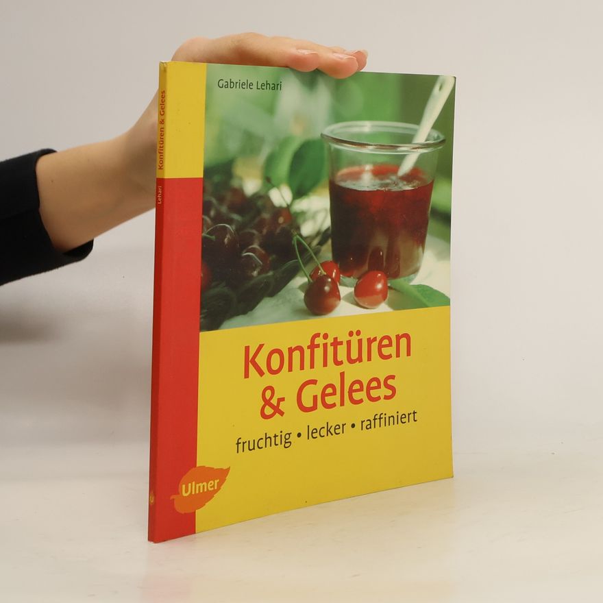Gabriele Lehari Konfitüren & Gelees