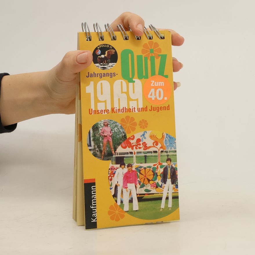 Tom Jacob Jahrgangs-Quiz 1969. Unsere Kindheit und Jugend