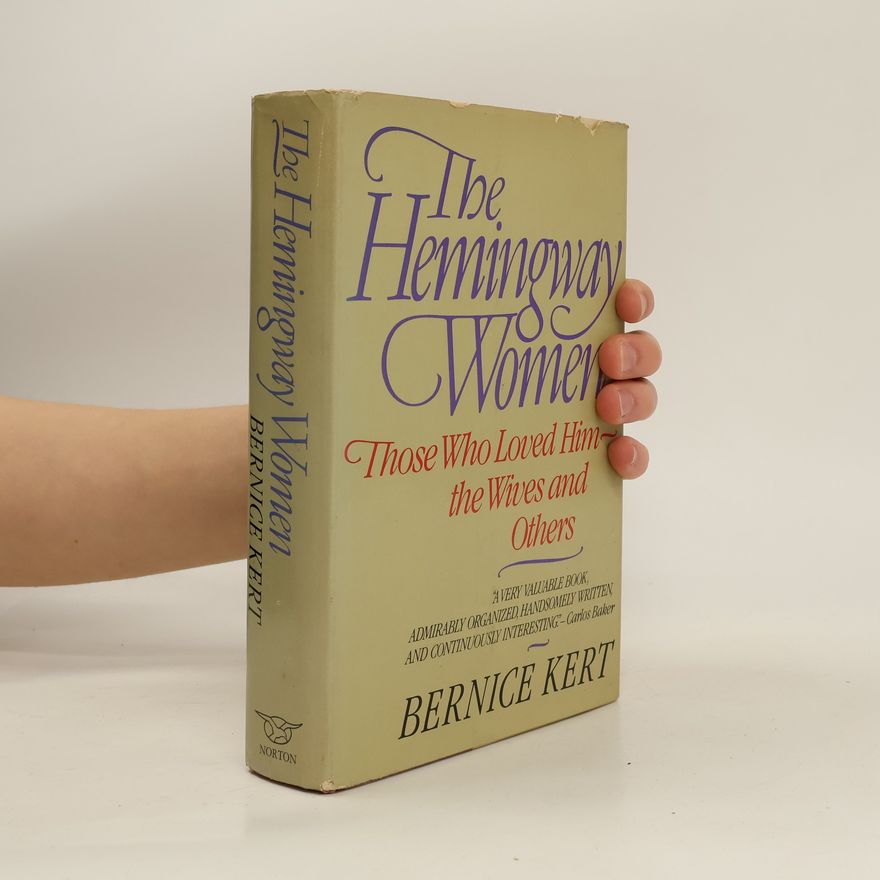 Bernice Galansky Kert The Hemingway Women