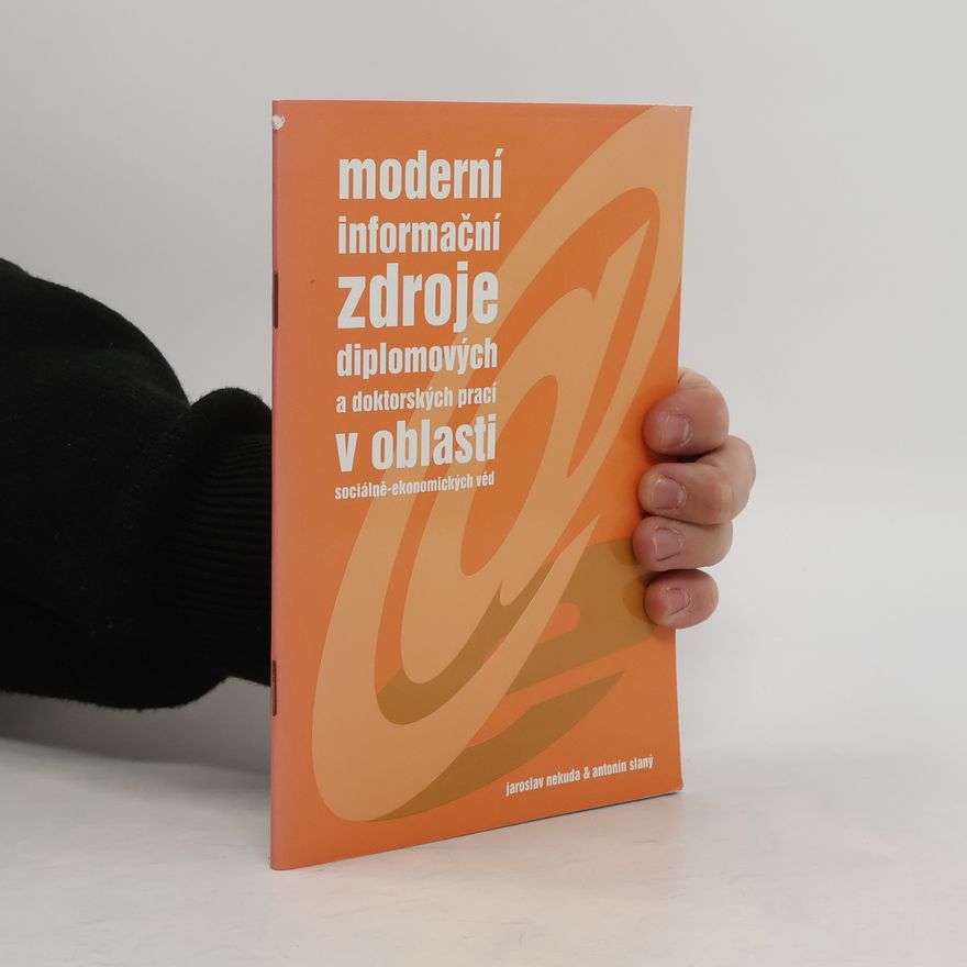 Jaroslav Nekuda Moderní informační zdroje diplomových a doktorských prací v oblasti sociálně-ekonomických věd