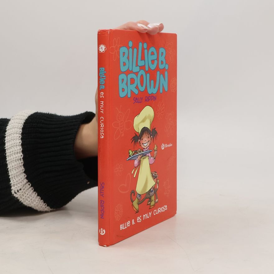 Sally Rippin Billie B. Es Muy Curiosa- Billie B. Brown: The Extra-Special Helper/The Perfect Present