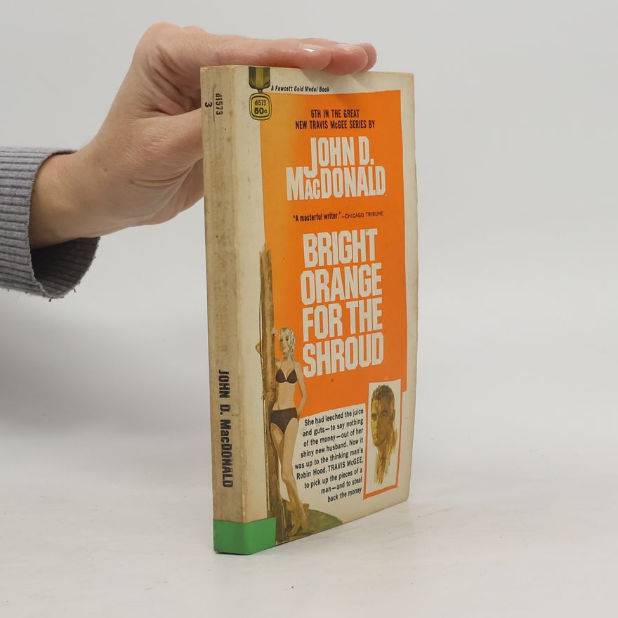 John D. MacDonald Bright Orange for the Shroud