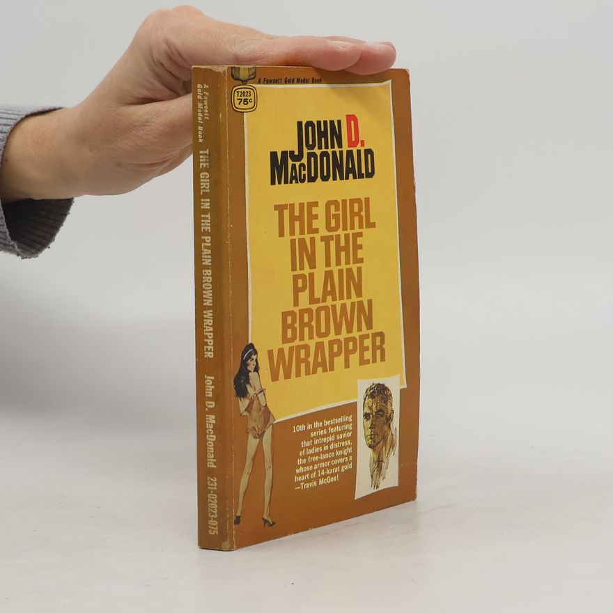 John D. MacDonald The Girl in the Plain Brown Wrapper