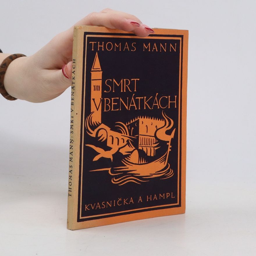 Thomas Mann Smrt v Benátkách