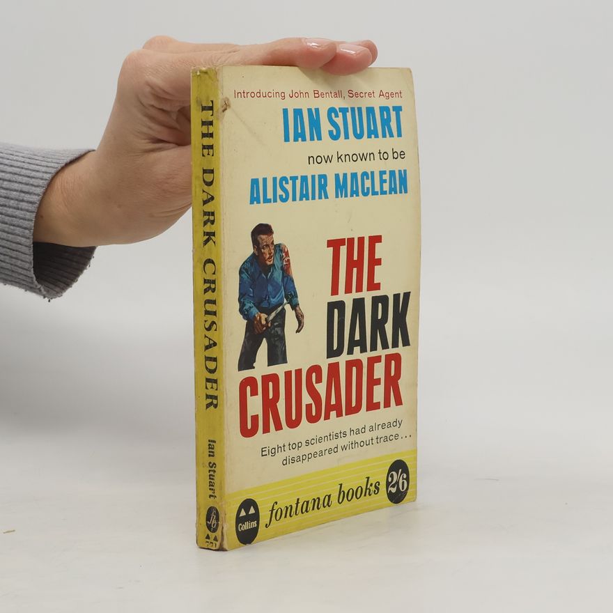 Alistair MacLean The Dark Crusader