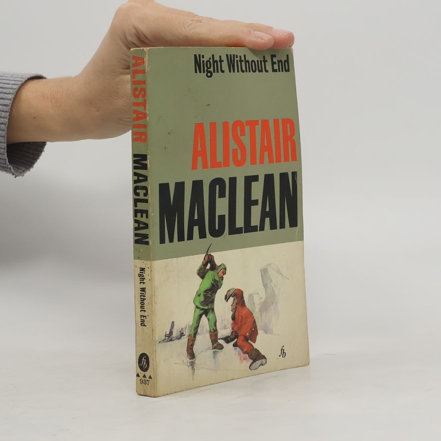 Alistair MacLean Night Without End