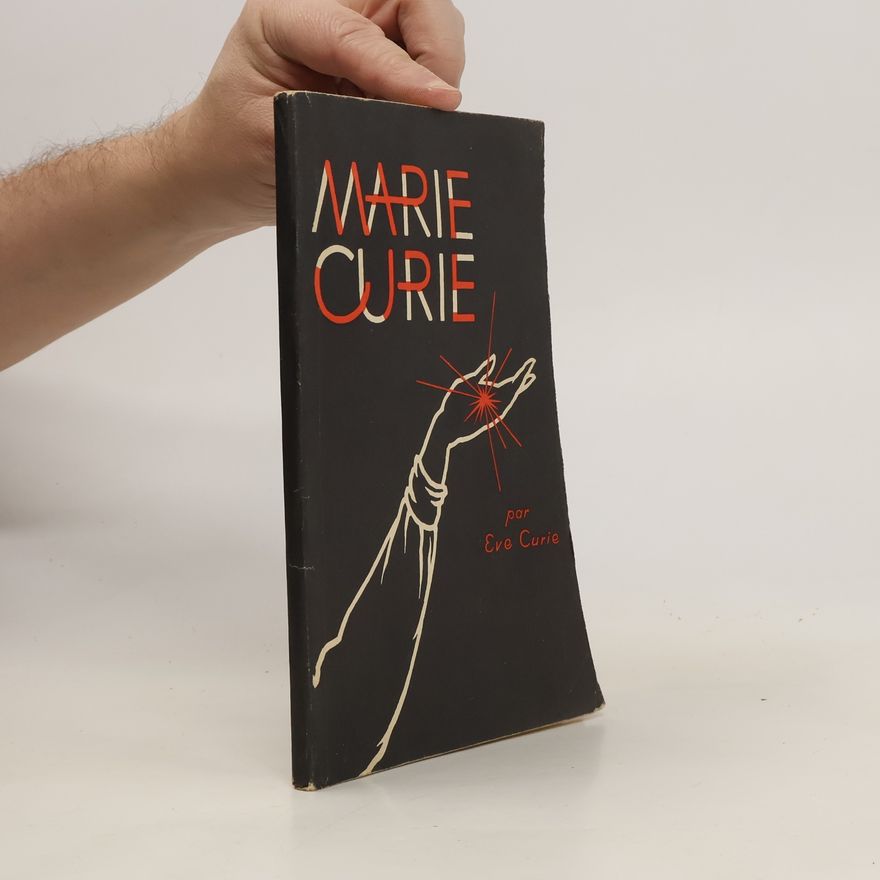 Ève Curie Marie Curie