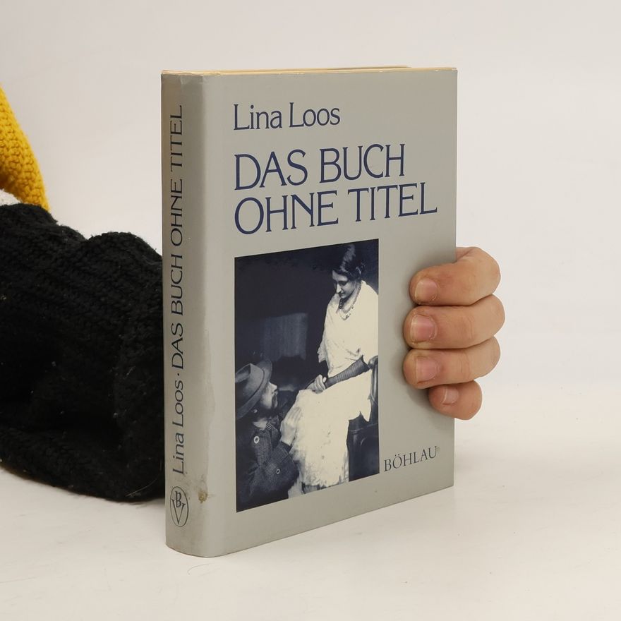 Lina Loos Das Buch ohne Titel