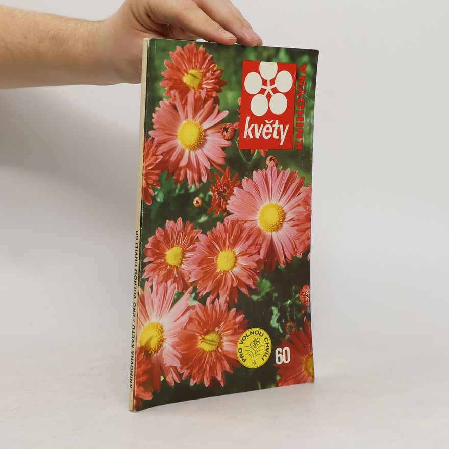 Autorenkollektiv Květy. Pro volnou chvíli 60