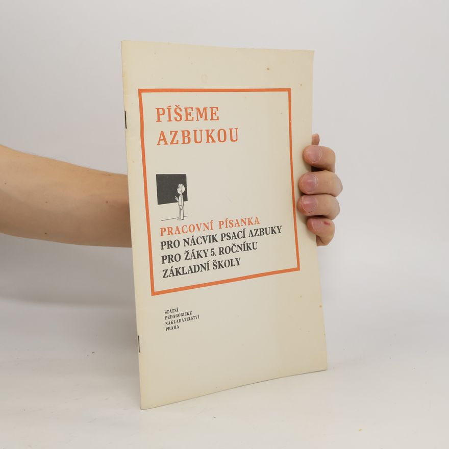 Marta Jochová Píšeme azbukou. Pracovní písanka