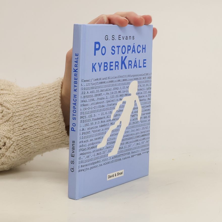 G. S. Evans Po stopách kyberkrále