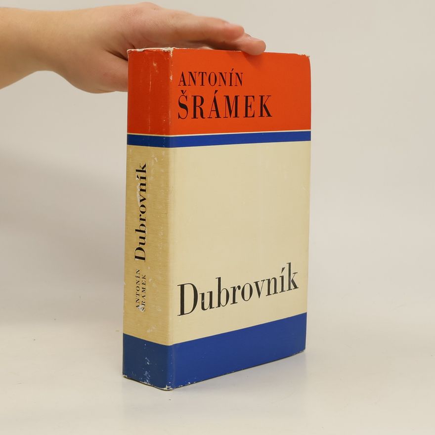 Antonín Šrámek Dubrovník