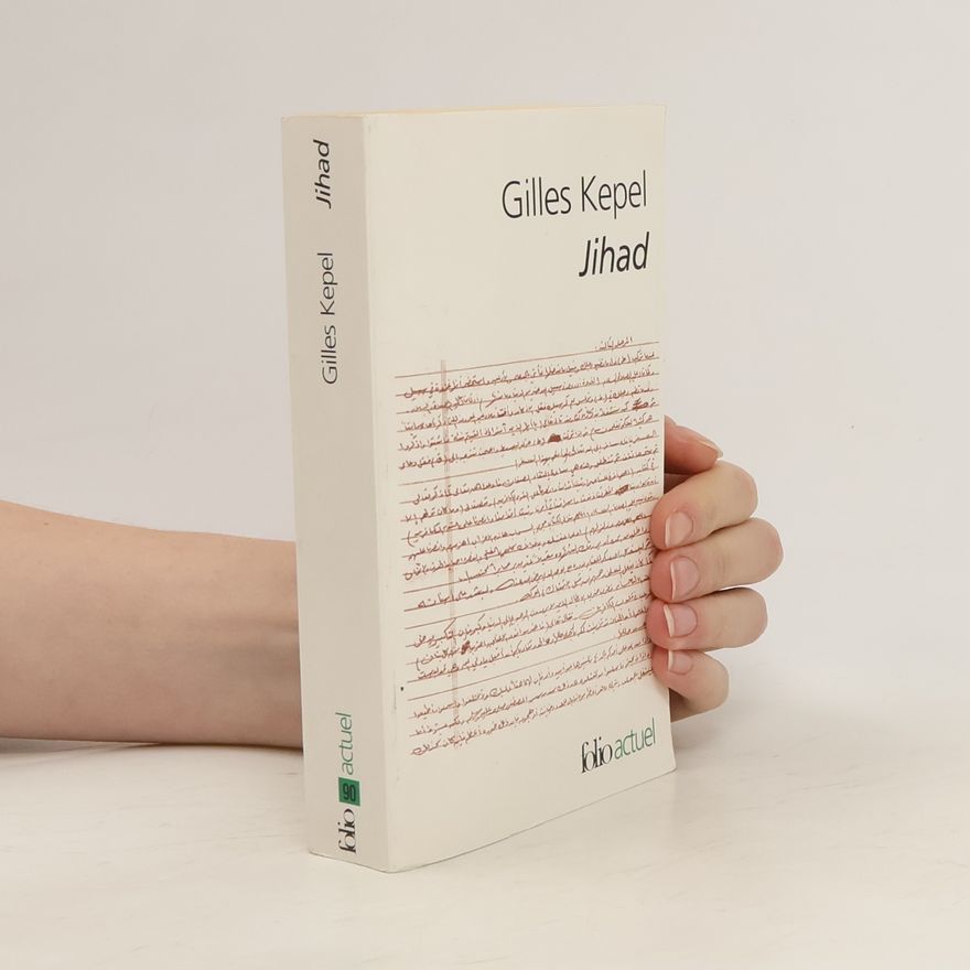 Gilles Kepel Jihad