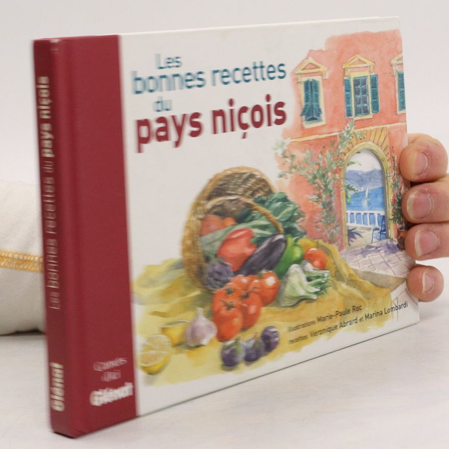 Marina Lombardi Les bonnes recettes du pays niçois