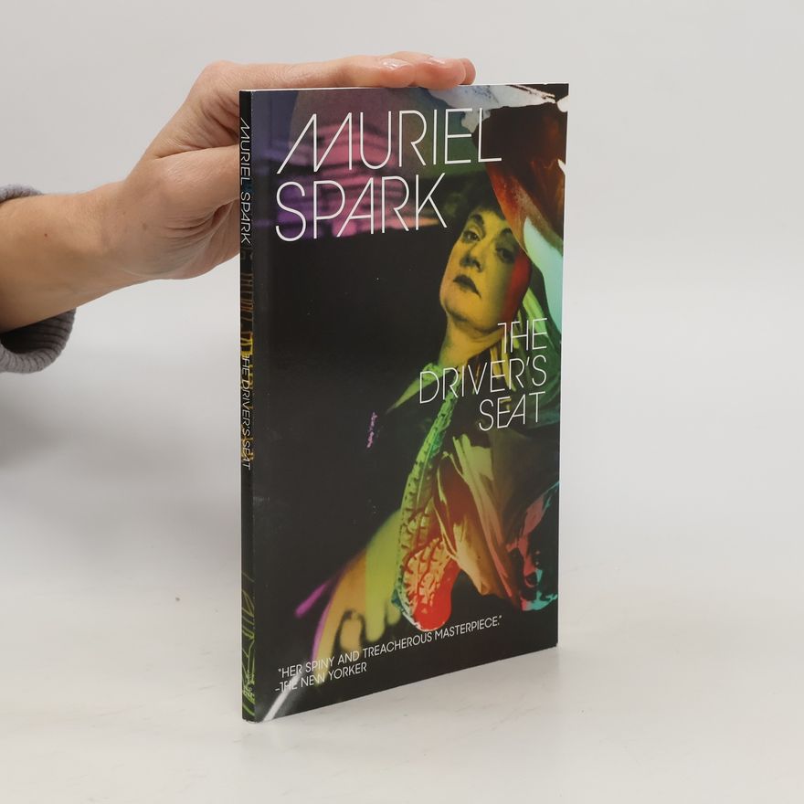 Muriel Spark The Driver's Seat