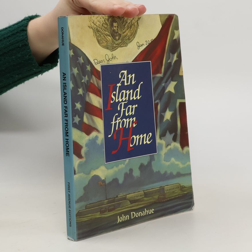 John Donahue  An Island Far from Home