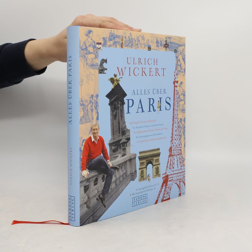 Ulrich Wickert Alles über Paris